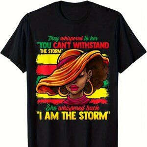 I am the Storm/ Empowering Graphic T-Shirt